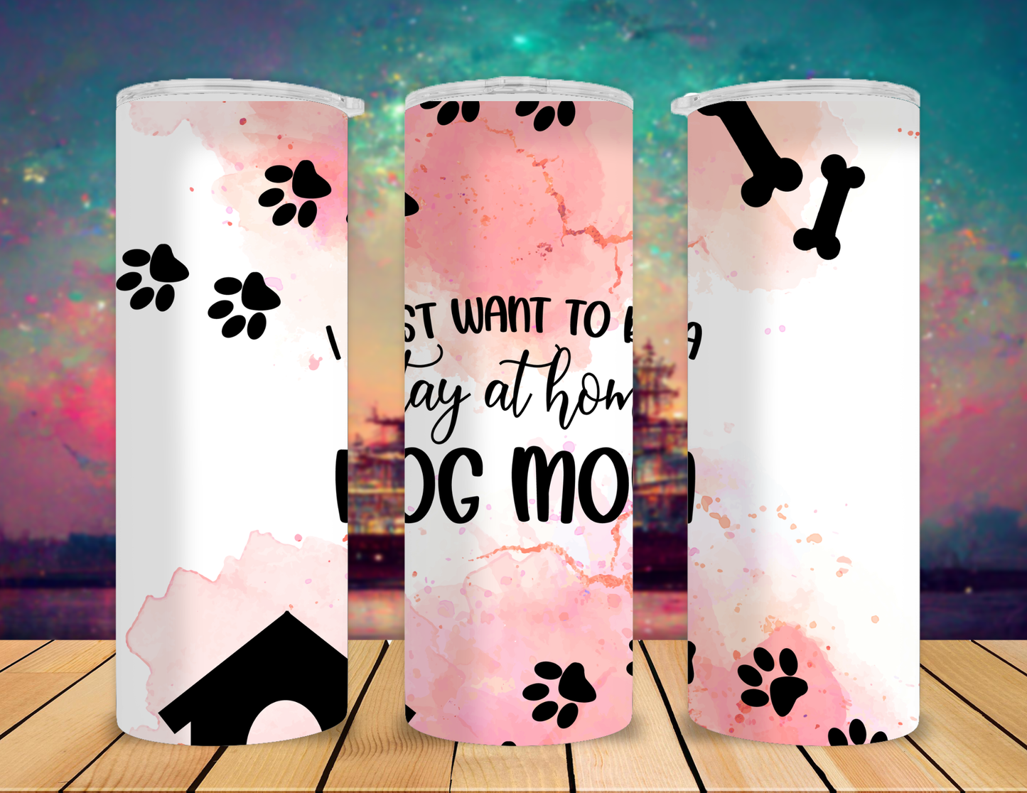 20oz Tumbler #1 Dog Mom