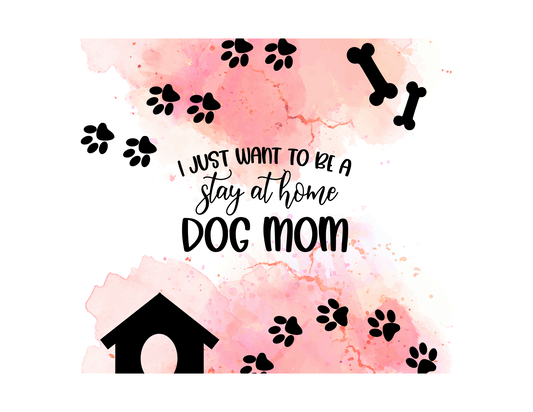 20oz Tumbler #1 Dog Mom